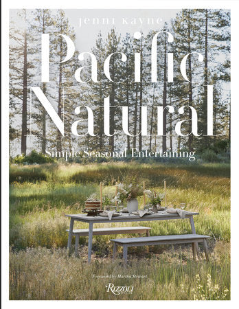 Pacific Natural Simple Seasonal Entertaining Book