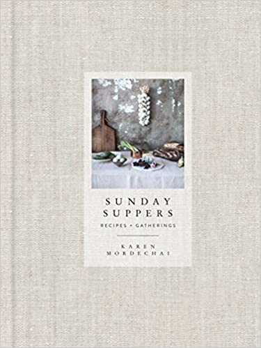 Sunday Suppers Recipes + Gatherings Book